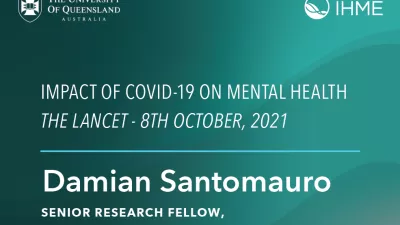 Impact of COVID-19 on mental health, Damian Santomauro, senior research fellow, University of Queensland